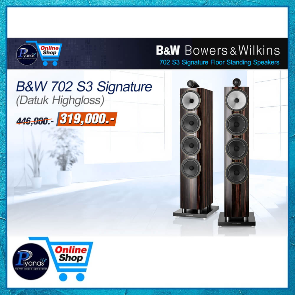 ลำโพงตั้งพื้น BOWERS & WILKINS : 702 S3 SIGNATURE (DATUK HIGHGLOSS)